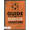 Guide de survie dans la nature