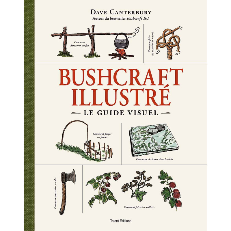 Bushcraft illustré le guide