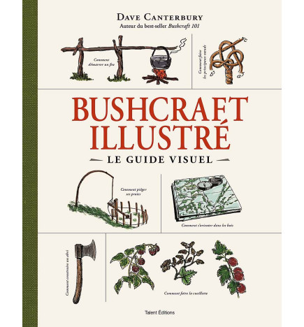 Bushcraft illustré le guide