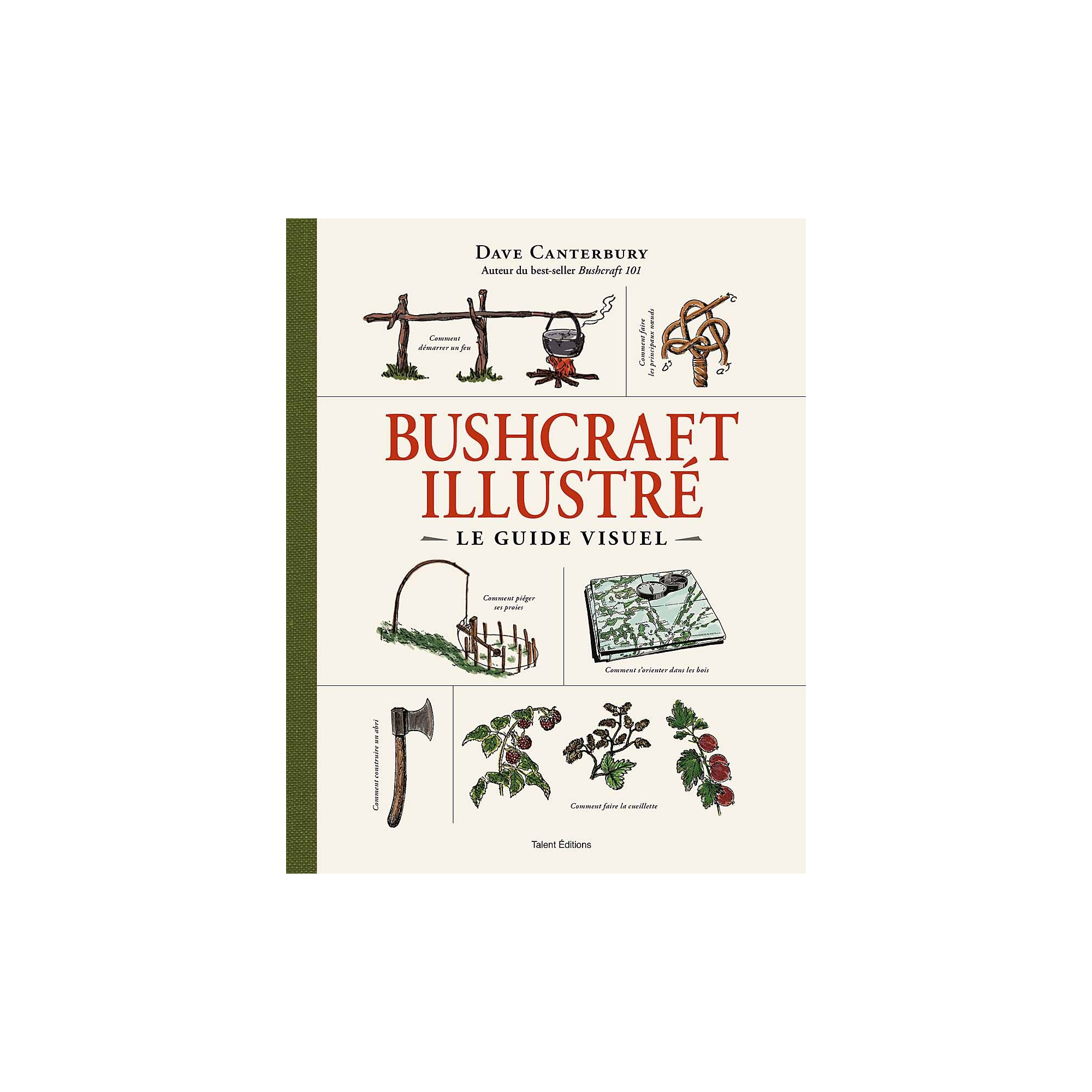 Bushcraft illustré le guide