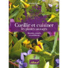 Cueillir et cuisiner les plantes sauvages